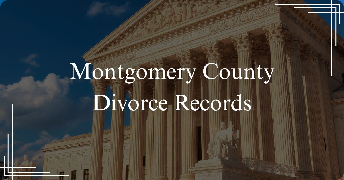 Montgomery County Divorce Records